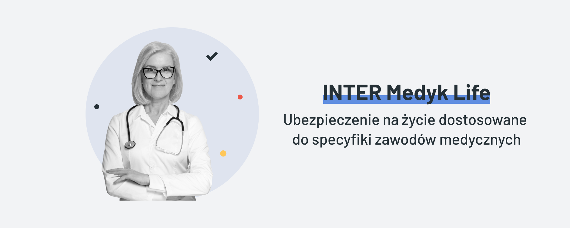 Ubezpieczenie na życie dla pracowników ochrony zdrowia – INTER Medyk Life