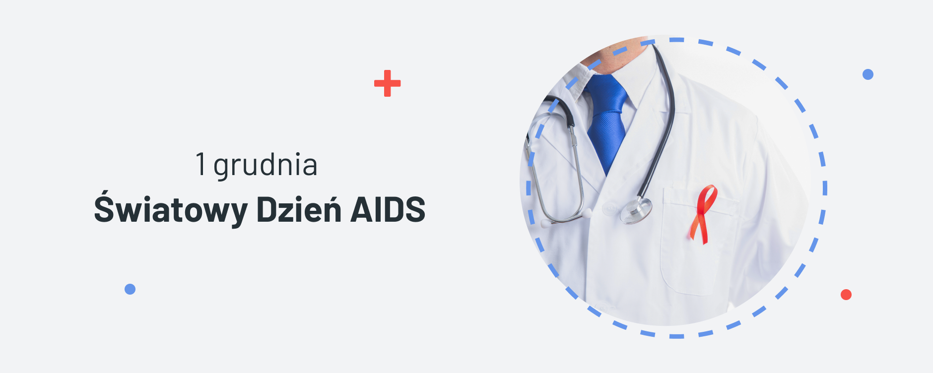 Światowy dzień AIDS – zakażenie HIV z perspektywy medyków